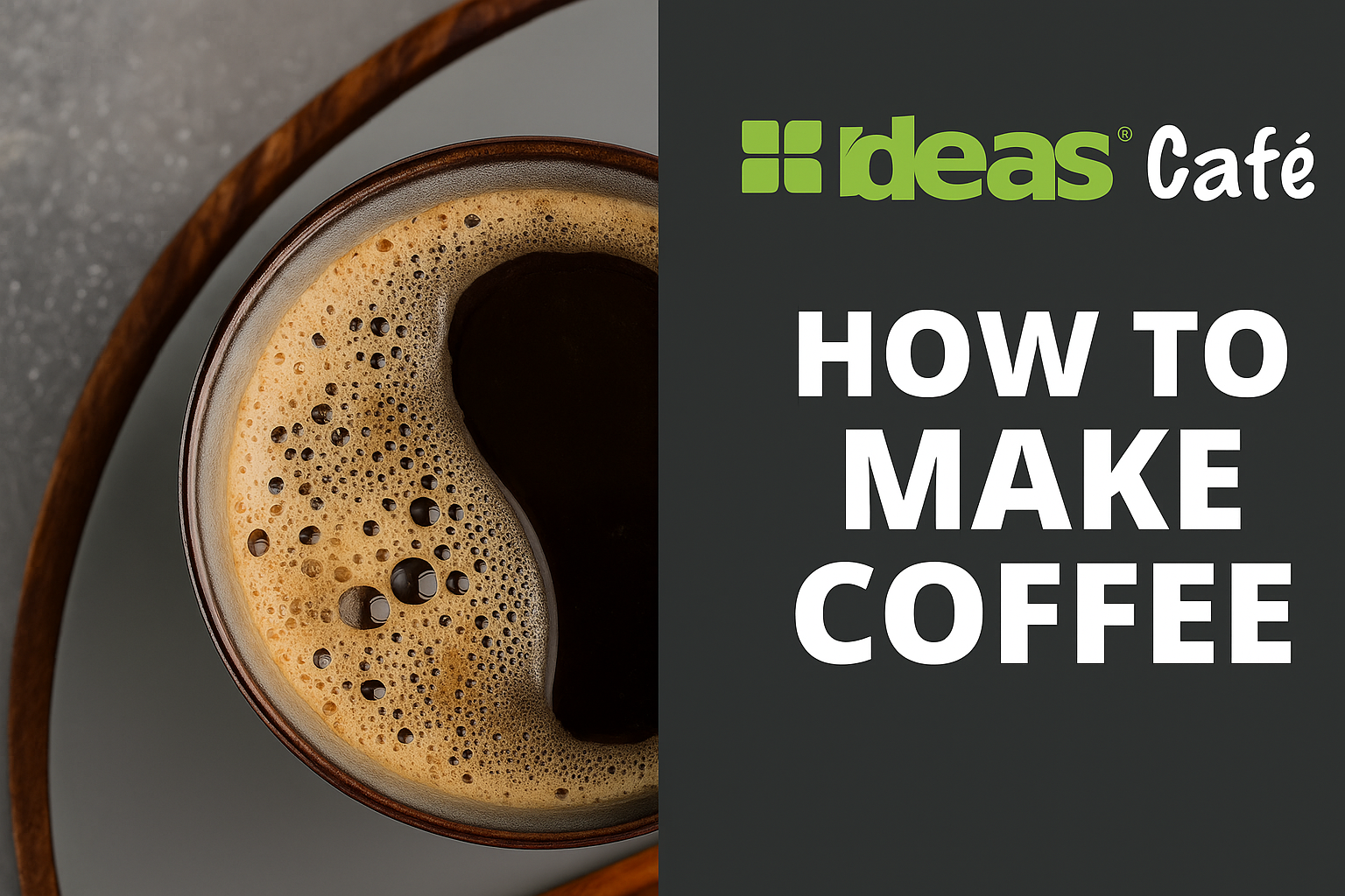 How to Make Coffee